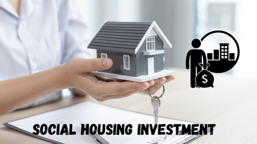 Social Housing Investment