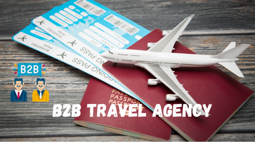 B2B Travel Agency